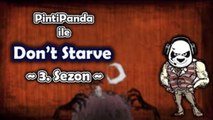 Don't Starve #3x10 Sakın Geç Kalma Erken Gel