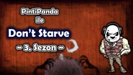 Çeyizini Kap da Gel | Don't Starve #3x21 [SEZON FiNALi]