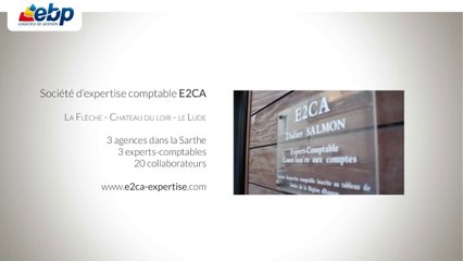 Les logiciels en ligne EBP -Témoignage du cabinet E2CA