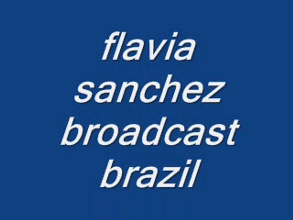flavia sanchez broadcast brazil on Google Plus+