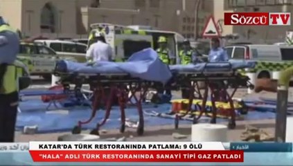 Katar'da Türk restoranında patlama: 9 ölü