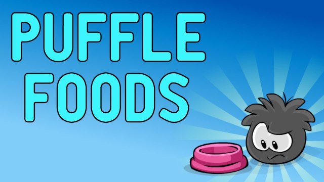Introducing... Puffle Foods!