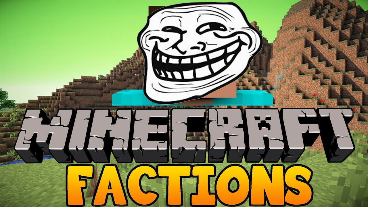TROLLING!!- Factions Lets Play Episode 4