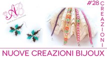 Nuove creazioni bijoux handmade - Video creazioni #28