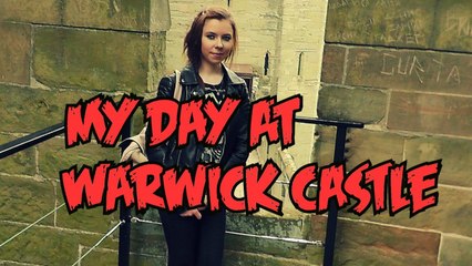 My Day At Warwick Castle | Videos & Pictures