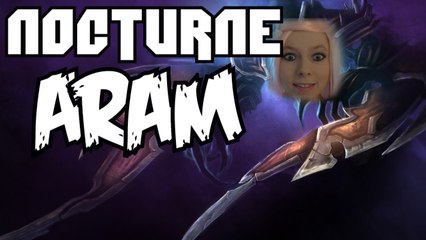 Nocturne | ARAM League of Legends