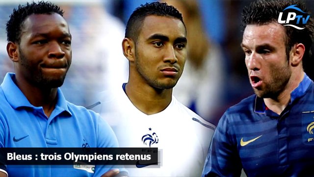 Bleus : trois Olympiens retenus
