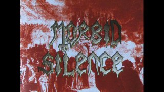 Morbid Silence - Mortification