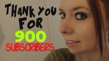 Thank You For 900 Subscribers!