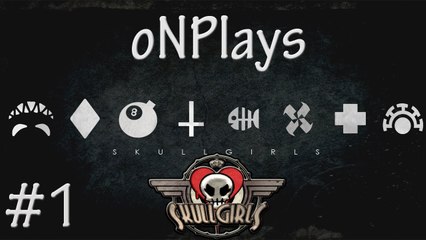 Skull Girls | PC Beta First Impressions Look!
