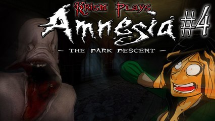 Krism Plays: Amnesia: The Dark Descent [P4]