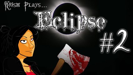 WHO'S SMEARING JAM EVERYWHERE??? - Krism Plays - Eclipse [Episode 2] (+Download Link)