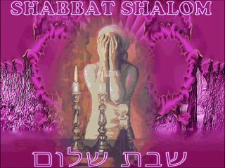 שבת שלום.