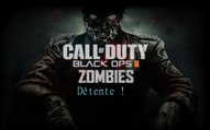 Call Of Duty Black Ops II :  détente avec MrThomas (Mode Zombie)