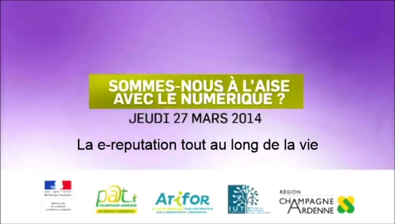 La e-reputation tout au long de la vie - 27 mars 2014