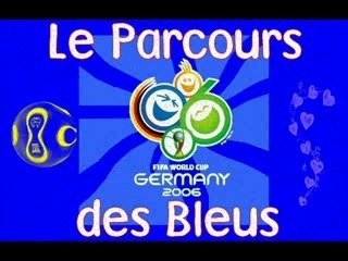 Parcours des Bleus CDM 2006