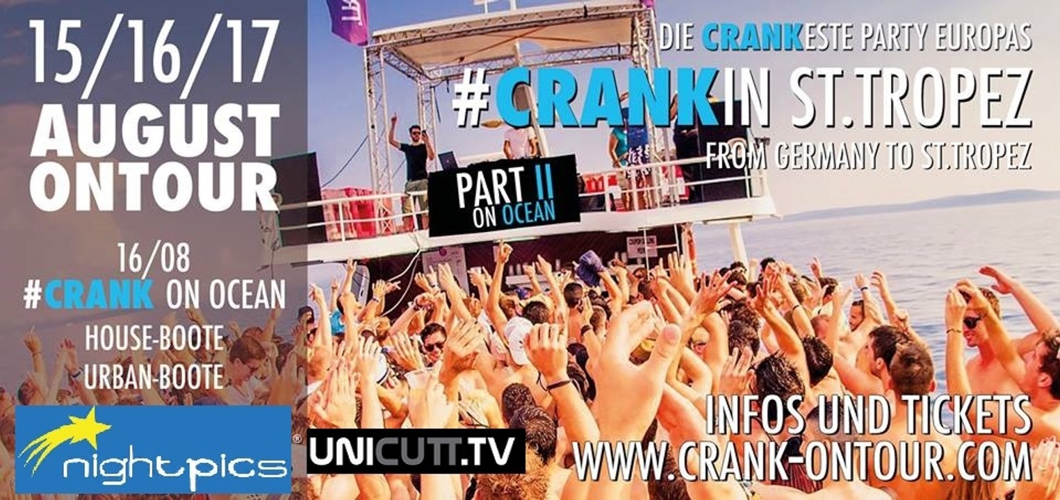 CRANK IN ST.TROPEZ - Partybus und Bootparty ab HANNOVER