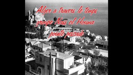 Alger a travers le temps
