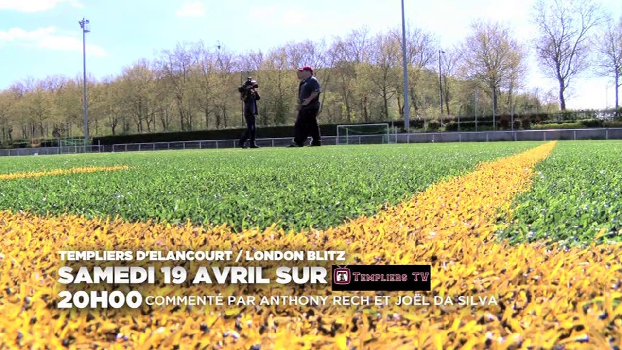 CHAMPIONS LEAGUE TEMPLIERS ELANCOURT vs LONDON BLITZ TEASER