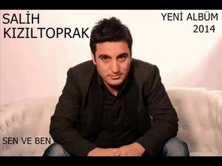 Salih Kızıltoprak - Kapak Olsun 2014