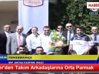 Caner'den Takım Arkadaşlarına Orta Parmak