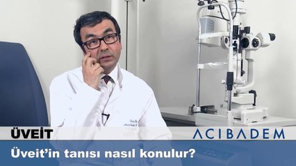 Üveitin tanısı nasıl konulur?