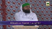 Ahkam e Tijarat Ep#77 - Mufti Ali Asghar Attari (Digri Bab ul Islam Sindh (Part 02)