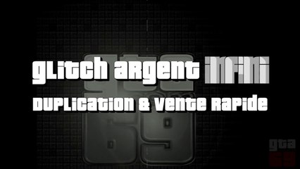 GTA Online - Tuto Glitch Argent Rapide Sans Ami - Patch-1-10