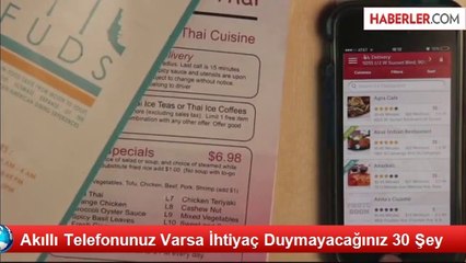Akıllı Telefonunuz Varsa İhtiyaç Duymayacağınız 30 Şey