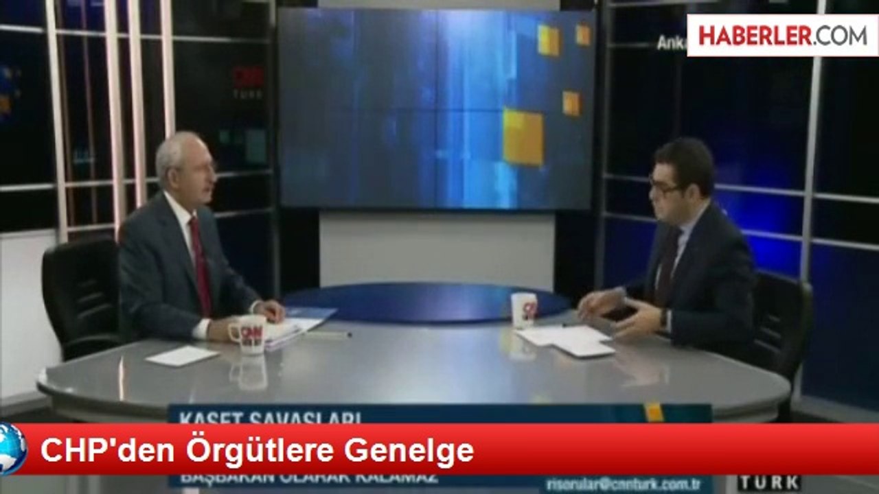CHP'den Örgütlere Genelge