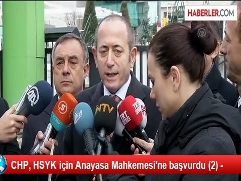 CHP, HSYK için Anayasa Mahkemesi'ne başvurdu (2) -