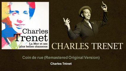 Charles Trenet - Coin de rue