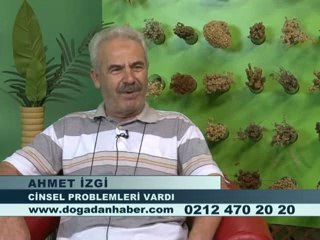 CİNSEL PROBLEM RAHATSIZLIĞI VARDI ŞİFALI BİTKİLERİ KULLANDI