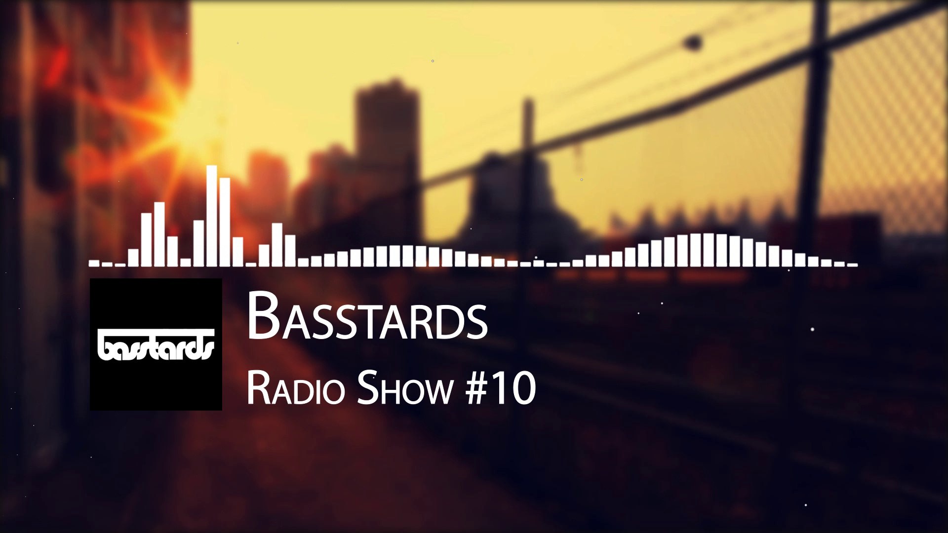 ⁣Basstards Radio Show #10