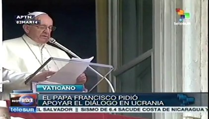 Pide Papa Francisco orar por solución pacífica en UCrania