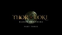 Thor & Loki Blood Brothers E03