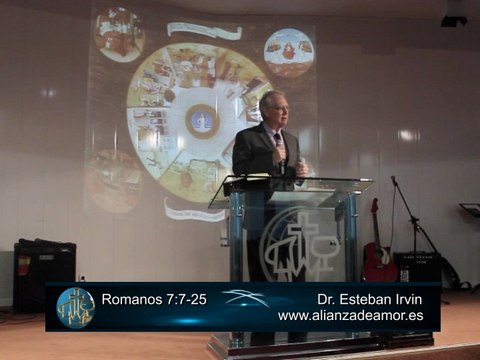 Dr Esteban Irvin. Sermón Romanos 7:7-25