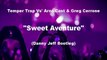 Temper Trap Vs' Arno Cost & Greg Cerrone - Sweet Aventure (Danny Jeff Bootleg)