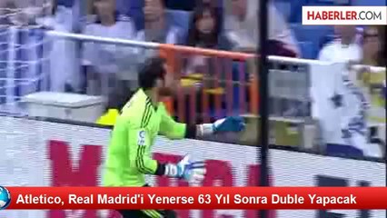 Atletico, Real Madrid'i Yenerse 63 Yıl Sonra Duble Yapacak