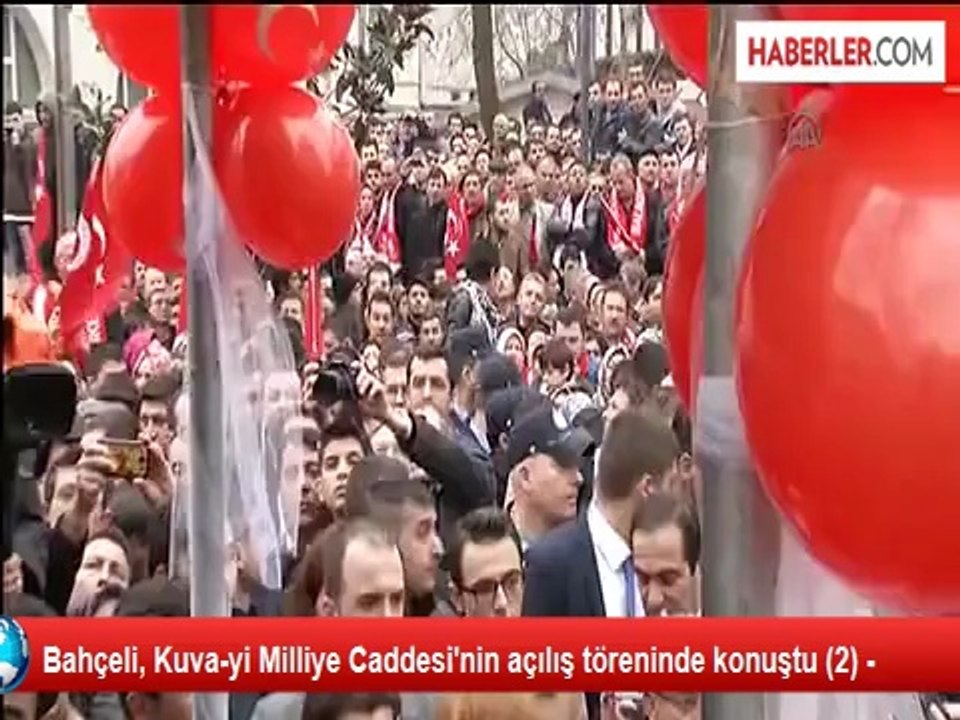 Bahçeli, Kuva-yi Milliye Caddesi'nin açılış töreninde konuştu (2) -