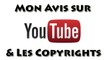 Mon Avis sur YouTube et les Copyrights + Bilan de l'année