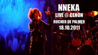 Nneka Live @ Cenon Le Rocher De Palmer 18.10.2011 God Knows Why - War