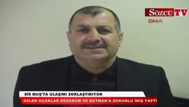 Sis Muş'ta ulaşımı zorlaştırıyor