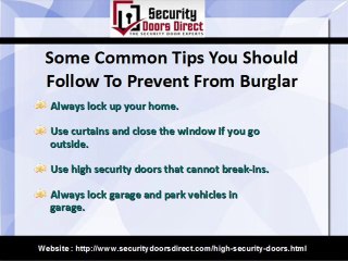 Preventing Theft And Break Ins for Your Home