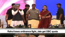 Rahul loses ordinance fight, Jats get OBC quota