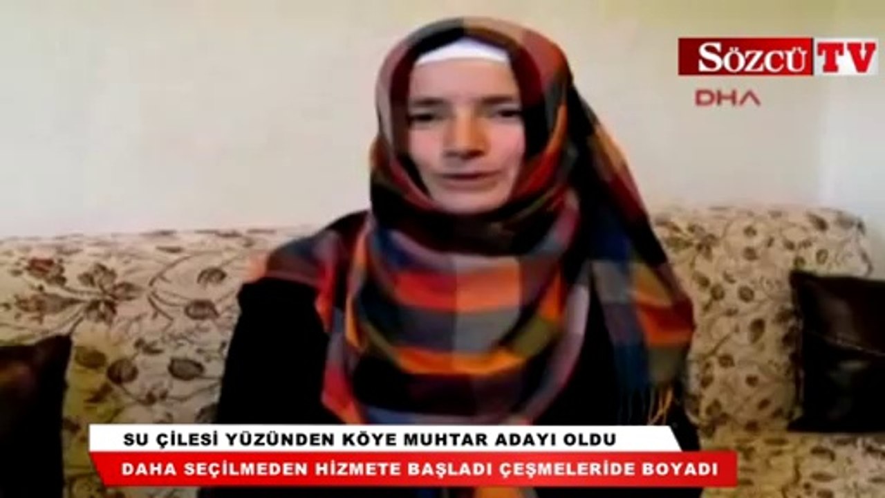 Su çilesi yüzünden köye muhtar adayı oldu