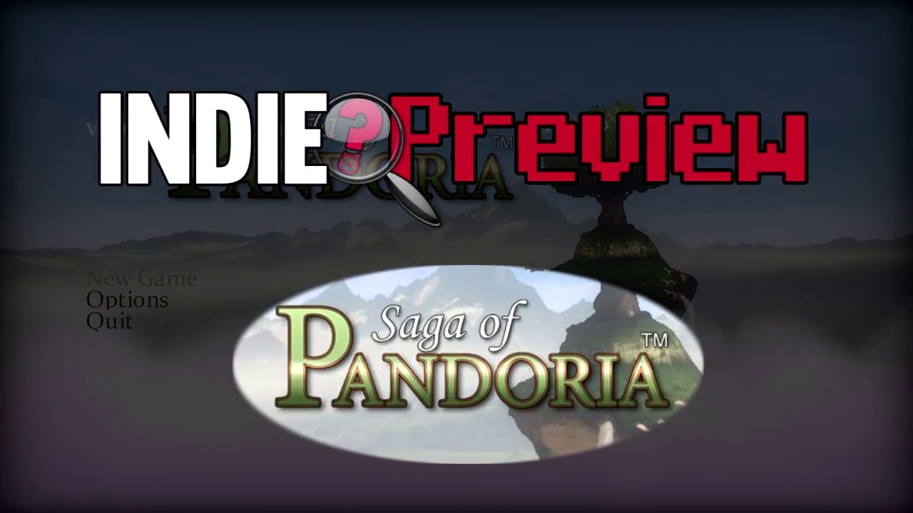 Indie Preview - Saga of Pandoria