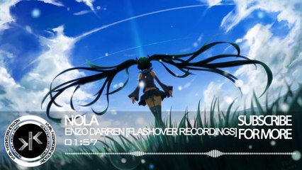 ❋Enzo Darren - Nola [Flashover Recordings]❋
