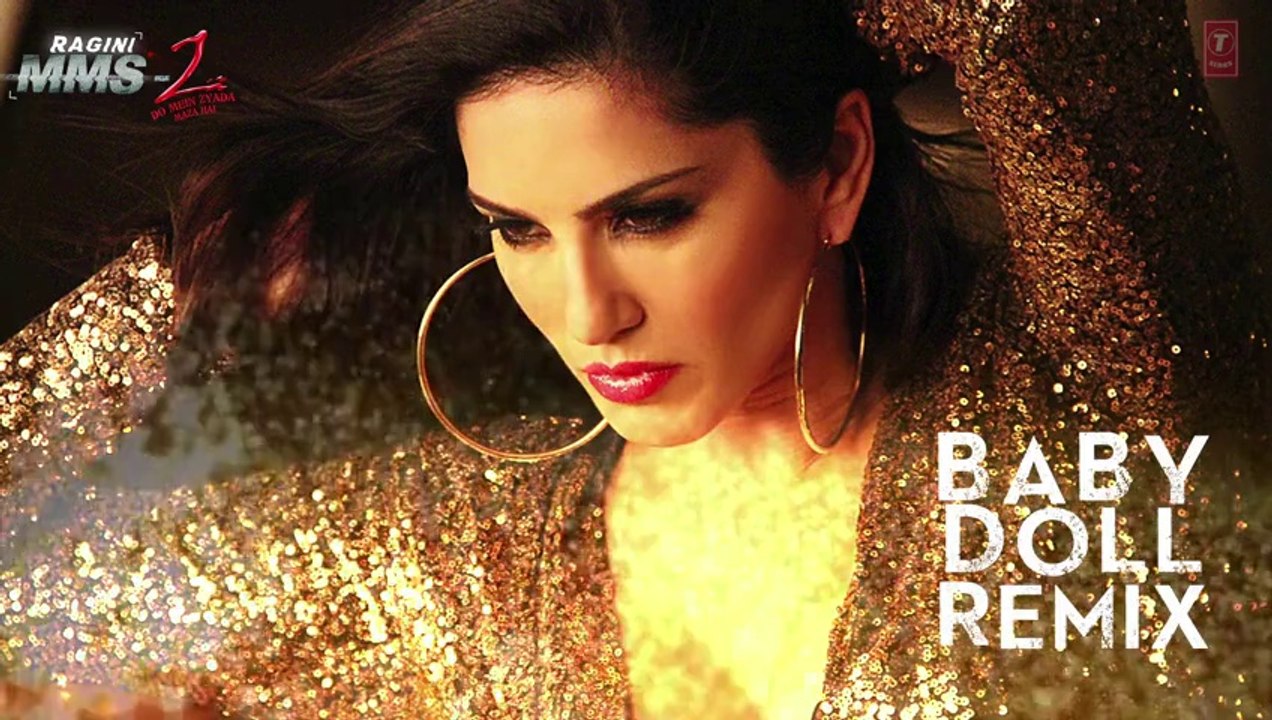 Baby Doll | Remix | Ragini MMS 2 | Full Song (Audio) | Sunny Leone