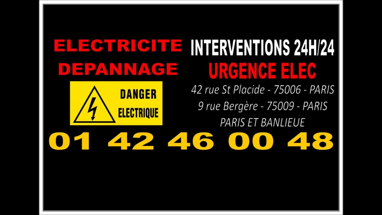 ARTISAN ELECTRICIEN PARIS 6 - 0142460048 - PERMANENCE DEPANNAGE ELECTRICITE 24/24 7/7